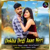 Dhoka Degi Jaan Meri